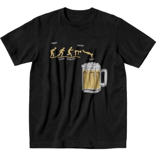 Week Monday Friday Beer Party Alcohol Drunk T-Shirts Men T Shirt Short Sleeve Time Schedule Tuesday Tshirt Cotton Tees Top