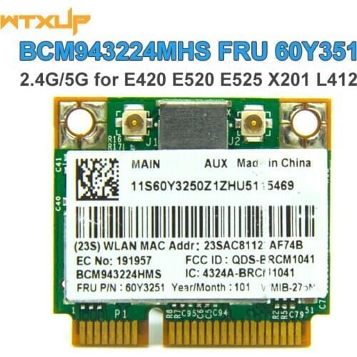 Bcm943224hms 943224 300mbps Wireless Card for Thinkpad Lenovo E420 E520 X201 60y3251 Wifi Module wireless card 802.11abgn
