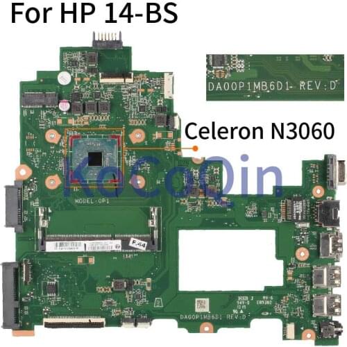 For HP 14-BS 246 G6 Celeron N3060 Laptop Motherboard 925425-001 925425-601 DA00P1MB6D0 Notebook Mainboard SR2KN DDR3
