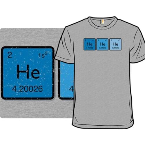 Funny Laughing Gas HeHeHe Helium Cotton T Shirt Vintage Men O-Neck Summer Short Sleeve Tshirts Streetwear