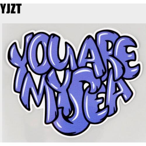 YJZT 13.1CM×10.8CM Cartoon You Are My Sea Waterproof PVC Decal Car Sticker 11C-0064
