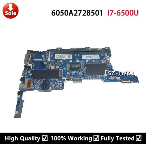 For HP EliteBook 840 G3 850 G3 Notebook PC 6050A2728501-MB-A01 with I7-6500U 826807-601 826807-001 826807-501 Mainboard