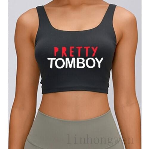 Pretty Tomboy Tank Top Anti-Wrinkle Spring Autumn Tops Tee O Neck Funny Casual Women Custom Normal Vest