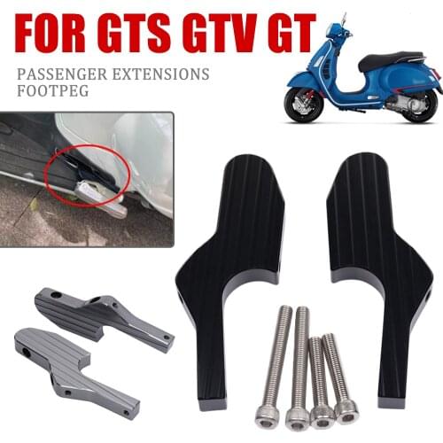 For Vespa GT GTS GTV 60 125 150 200 250 300 300iePassenger Foot Peg Extensions Extended Footpegs