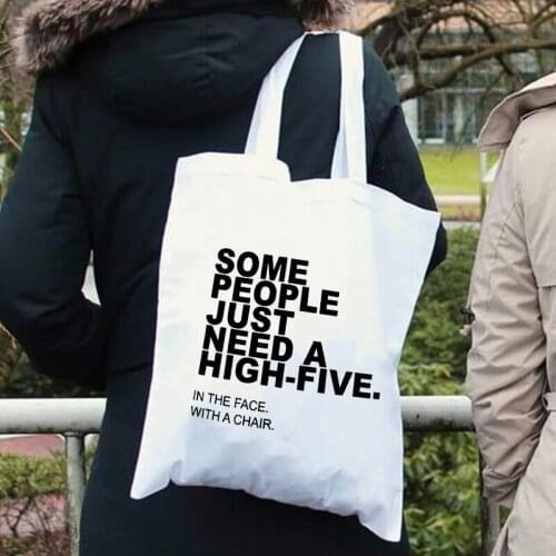 Women Canvas Shopping Bag Funny Inscriptions Print Books Bag Female Shoulder Bag Eco Handbag Tote Reusable Fashion Shopper Bags