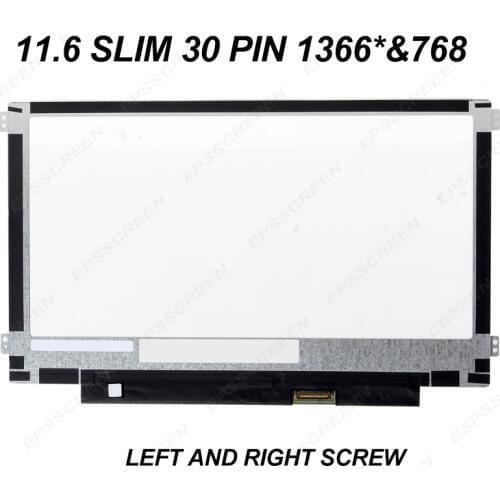 11.6"NOTEBOOK SCREEN B116XTN02.1/02.3 N116BGE-EA2 E32 NT116WHM-N21/N11 M116NWR1 R7 30 PIN L.R SCREW SIDE BRACKETS DISPLAY HD