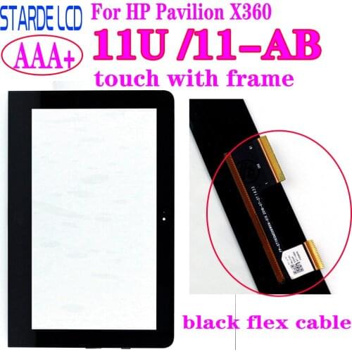 AAA+ For HP Pavilion X360 11U 11-U 11-U054TU 11-ab Black Flex Cable Connectors Touch Screen Digitizer with Frame