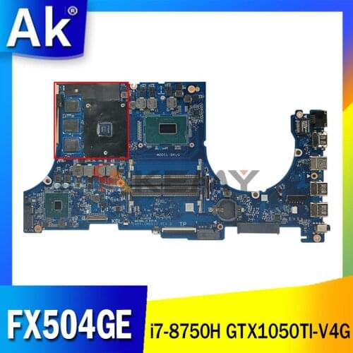 For ASUS TUF Gaming FX504GE FX504G FX80G laptop motherboard with i7-8750H CPU GTX1050TI-V4G FX504GE notebook mainboard test 100