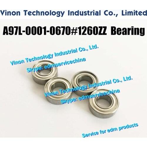 5PCS PACK) A97L-0001-0670#1260ZZ edm Ball Bearing For F401,F402 (Stainless Steel type) A97L-0001-0986, A97L00010670, A97L.0001