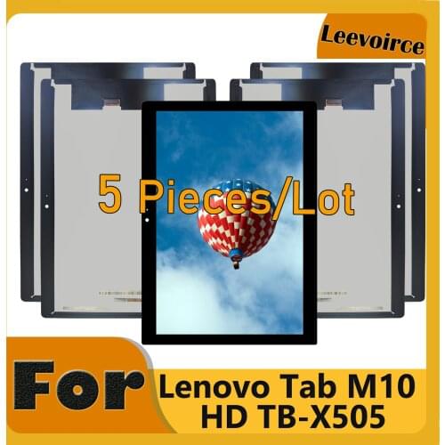 5 Pieces/Lot LCD For Lenovo Tab M10 TB-X505 TB-X505F TB-X505L TB-X505X Display Touch Screen Digitizer Assembly Replacement