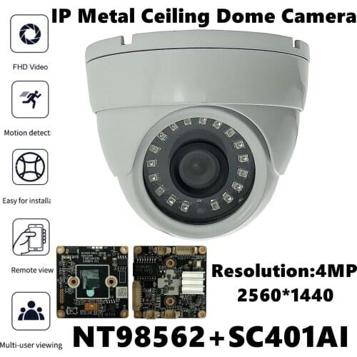 NT98562+SC401AI IP Metal Ceiling Dome Camera 4MP 2560*1440 18 LEDs IRC VMS ONVIF Low illumination Radiator P2P Motion Detection