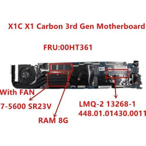Laptop Mainboard LMQ-2 MB For Lenovo Thinkpad X1C X1 Carbon 2015 I7-5600U Notebook motherboard RMA 8G 00HT361 100% tested ok