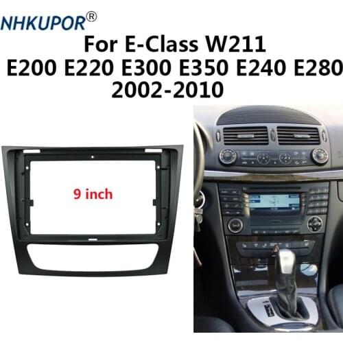 9 inch Auto Radio Frame For Mercedes-Benz E-Class W211 Center Console Holder Refit Car Multimedia Player Bezel Faceplate