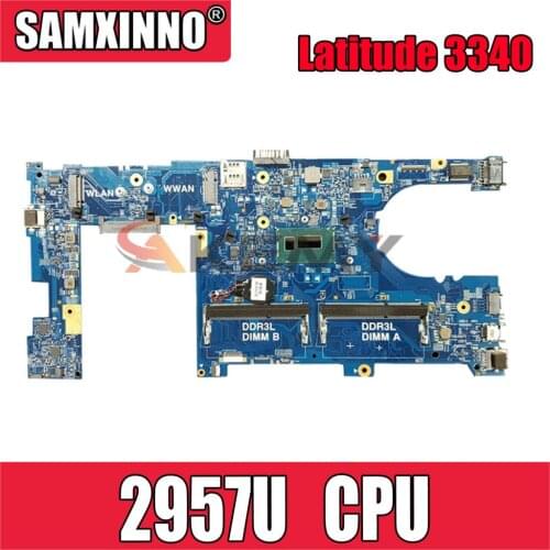 For DELL Latitude 3340 E3340 Celeron 2957U Notebook Mainboard CN-0X13HJ 0X13HJ 13229-1 5X37M Laptop Motherboard SR1DV DDR3