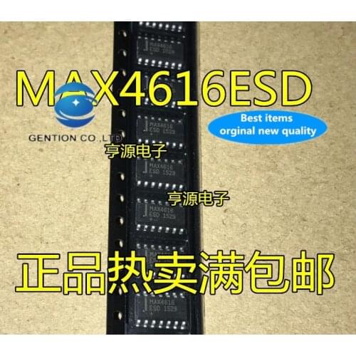 10PCS MAX4616 MAX4616ESD quality assurance in stock 100% new and original