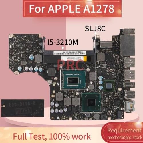 For Apple A1278 I5-3210M Notebook Mainboard 820-3115-B SLJ8C DDR3 Laptop motherboard