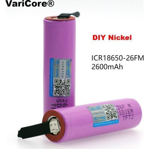 2PCS/lot VariCore New 18650 ICR18650-26FM 2600mAh Li-ion 3.7v Rechargeable Battery DIY Nickel batteries