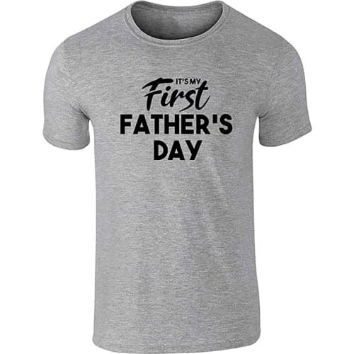 Novelty Graphic Funny Its My First Gift for Dad Cute New Dad Gray Graphic Tee T-Shirt for Men Summer Personality Fashion