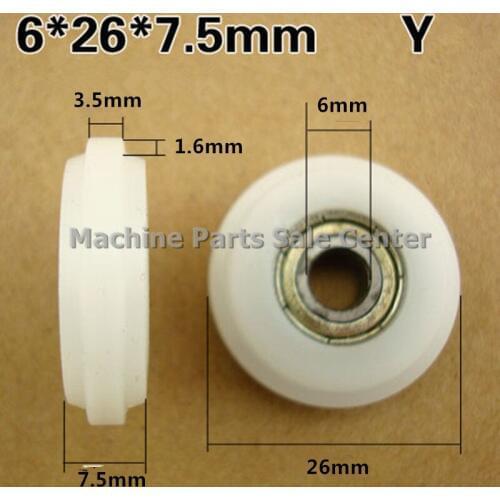 Wide bore diameter 6 * 26 * 7.5 mm pulley bearing nylon bag plastic injection plastic outer convex Y type slot small wheels