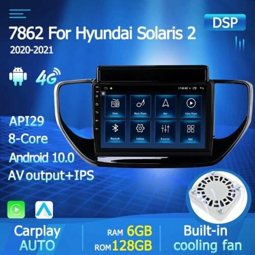 4G LTE Android 10.0 DSP Carplay For Hyundai Solaris Accent 2 II 2020 - 2021Stereo Car Multimedia DVD Player Navigation GPS Radio