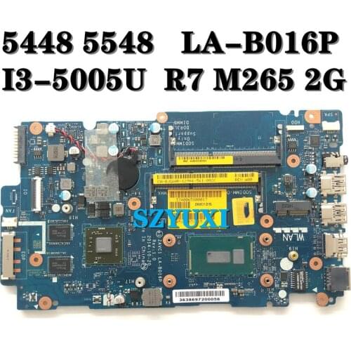 LA-B016P For DELL inspiron 5548 5448 5543 Laptop Motherboard I3-5005U R7 M265 2G CN-0JGW4R 0JGW4R JGW4R 100% tested