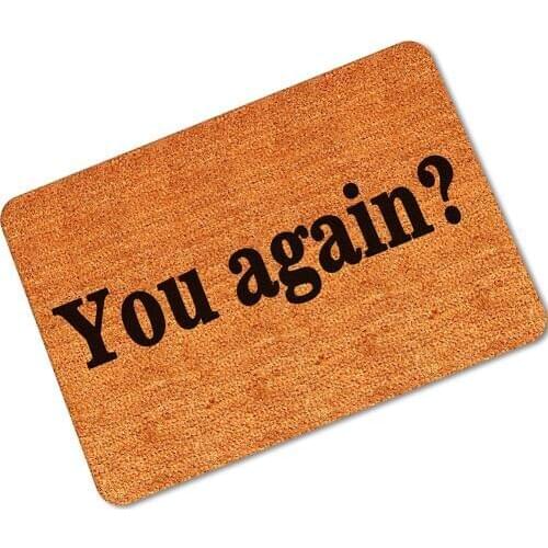 You Again? English Sentence Funny Printed High Quality Rubber Door Mat Floor Doormats Entrance Non-Slip Home Kitchen Carpet Rug