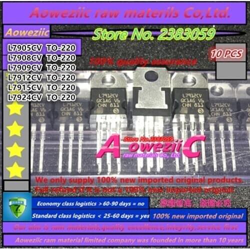 Aoweziic 2019+ 10PCS 100% new imported original L7905CV L7908CV L7909CV L7912CV L7915CV L7924CV TO-220 Voltage regulator