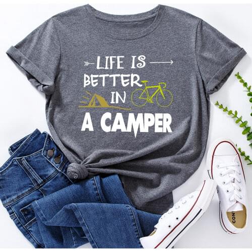 Life Is Better In A Camper Travel Graphic Tees for Women Cotton Short Sleeve Tee Woman T-Shirts Female Shirt Tops Summer Clothes