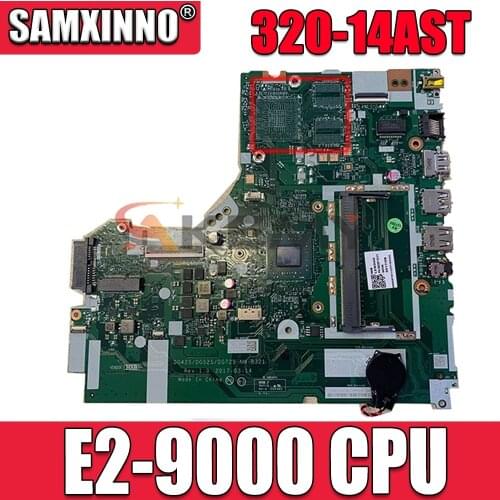 For Applicable to 320-14AST Computer Motherboard E2-9000 Nnumber NM-B321 100% test ok