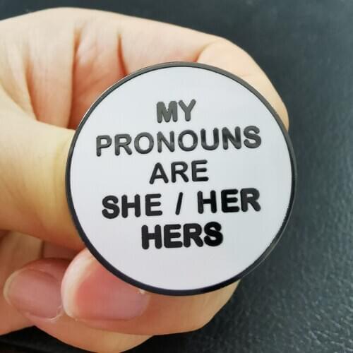My Pronouns Are She/Her/Hers Enamel Pin Gender identity Badge transgender LGBT jewerly