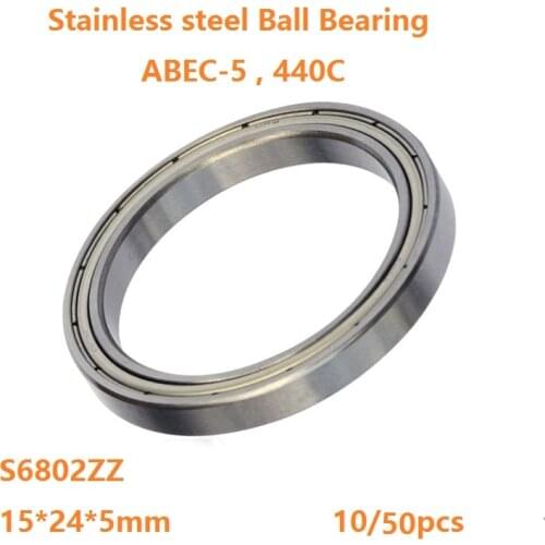 10/50pcs S6802ZZ S6802 ZZ 15*24*5mm ABEC-5 Stainless steel Ball Bearings Thin Wall Deep Groove Ball bearing 15×24×5mm