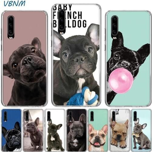 French Bulldog Dog Silicone Case For Huawei P40 P30 P20 Mate 30 20 10 P10 Pro+ lite P Smart Z Plus + 2019 2018 Cover