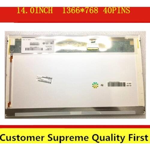 14.0-inch LCD Screen B140XW01 V.8 LTN140AT16 LP140WH4-TLP1 HB140WX1-100 M140NWR2 R1 N140BGE-L21 1366*768 40pins