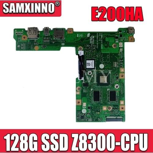 E200HA MAIN_BD E200HA Motherboard 128G SSD Z8300-CPU For Asus E200 E200H E200HA Laptop motherboard E200HA Mainboard