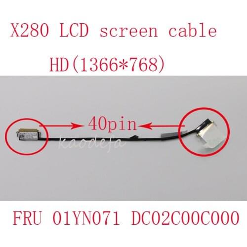 X280 LCD Cables For Thinkpad X280 Laptop 20KF, 20KE HD (1366*768) 40 Pin FRU 01YN071 DC02C00C000 100% test ok