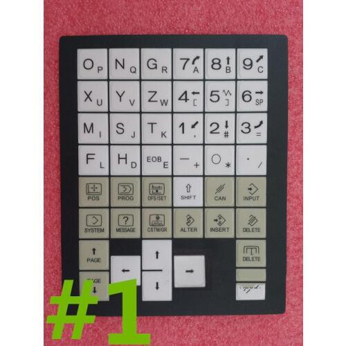 1PCS New Fanuc Oi-TC N860-3755-T901 #1 A86L-0001-0235 #1 Membrane Keysheet Keypad