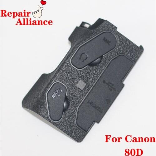 New original Left Side USB + HDMI + I/F Interface Rubber cover repair parts For Canon EOS 80D SLR