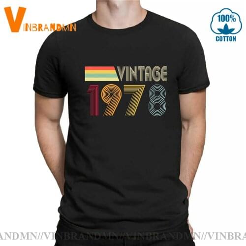 Vintage 1978 T shirt Women Men Retro Summer Born in 1978 T-shirt Birthday Best Gift Tee shirt Father DAD BF tshirt