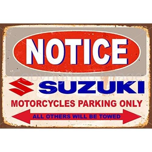 Yilooom Notice Suzuki Motorcycles Parking Only Metal Tin Sign Poster Wall Plaque