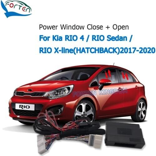 Forten Kingdom Car Auto Window Lift Close Closer Open Kit Module For Kia RIO 4 / RIO Sedan / RIO X-line(HATCHBACK)2017-2020
