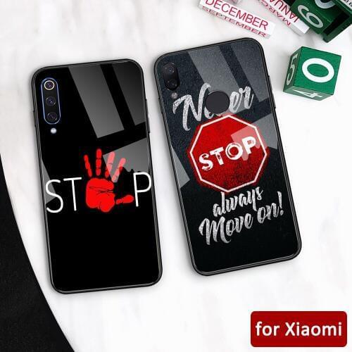 For Xiaomi redmi K20 pro glass cover stop sign mi 6 Cover for Xiaomi mi 5 5s 6 6x Redmi Note 5 6 7 Mi Max 3 Mi play K20 pro