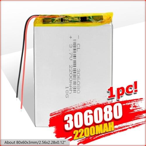 Size 306080 3.7v 2200mAh li-ion Lipo cells Lithium Li-Po cell Polymer Rechargeable Battery For Mobile Bluetooth speaker Car DVR