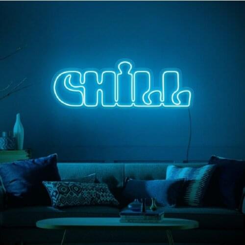 Custom CHILL Led Flex Transparent Acrylic Neon Sign Light Wall Hanging for Home Room Bedroom Wedding Birthday Party Decoration