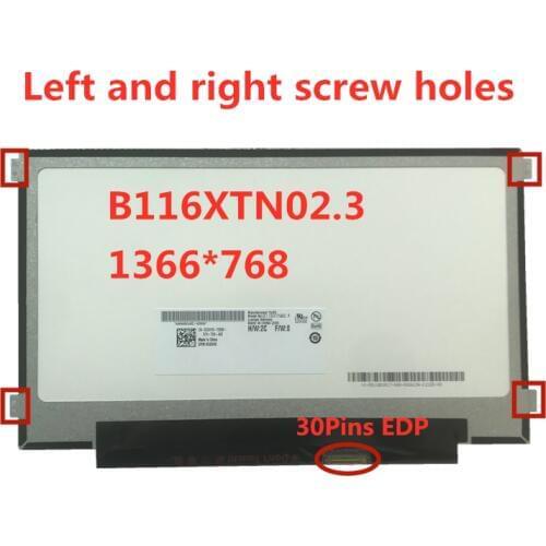 Free Shipping B116XTN02.3 B116XTN02.1 N116BGE-EA1 N116BGE-EB2 N116BGE-EA2 M116NWR1 R7 SLIM LED LCD Screen Panel 30PIN eDP