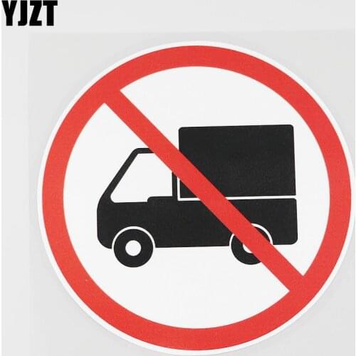YJZT 12.7CMX12.7CM Trucks Are Not Allowed In Here PVC Decal Car Sticker Graphical 11B-0139