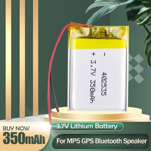402535 3.7V 350mAh Lithium Polymer Rechargeable Lipo Li-ion Battery For GPS DVD MP3 MP4 Purifier Smart Watch Night Light Sprayer