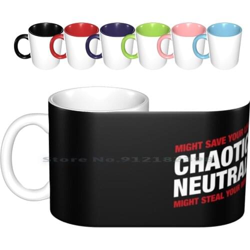 Chaotic Neutral Alignment Meme Might Save Your Life Might Steal Your Wife Ceramic Mugs Coffee Cups Milk Tea Mug And Dnd D And D