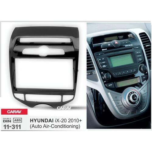 Double Din Fascia For HYUNDAI iX-20 (Auto Air-Conditioning) Radio DVD Stereo Panel Dash Mounting Installation Trim CARAV 11-311