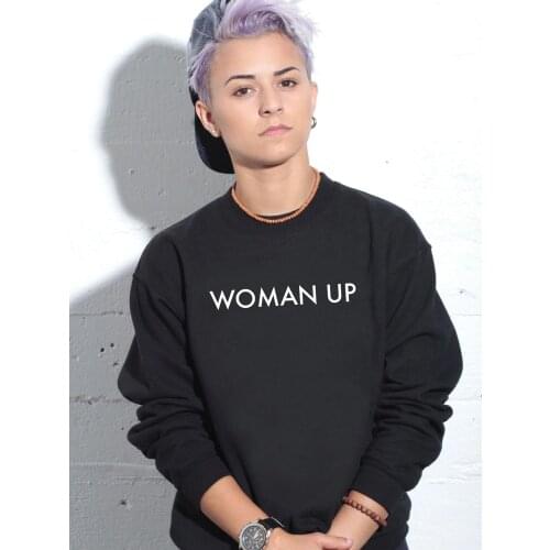 WOMAN UP Sweatshirt pure cotton funny Feminist women graphic unisex quote Fashion Jumper Outfits aesthetic pullovers top Sweats