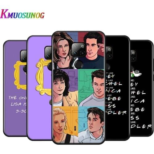 Friends TV series For Huawei Y9A Y8P 2020 Y8S Y7A Y9 Y7P Y5P Y9 Y7 Y6 Y5 Prime Pro 2019 2018 2017 Black Phone Case